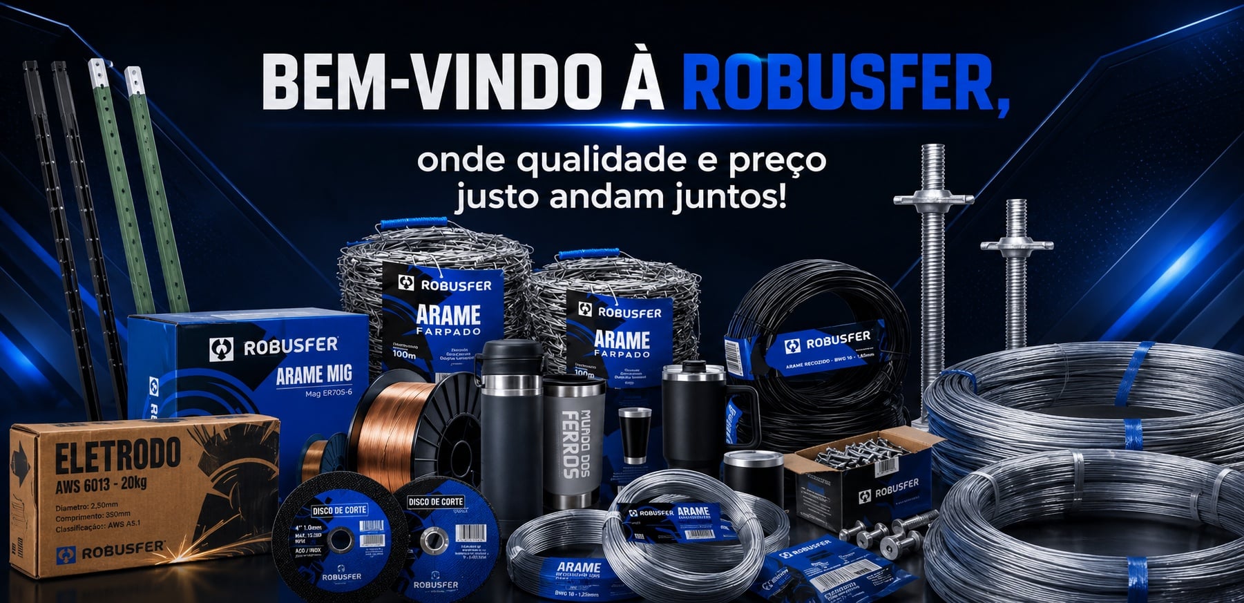 BEM VINDO A ROBUSFER 